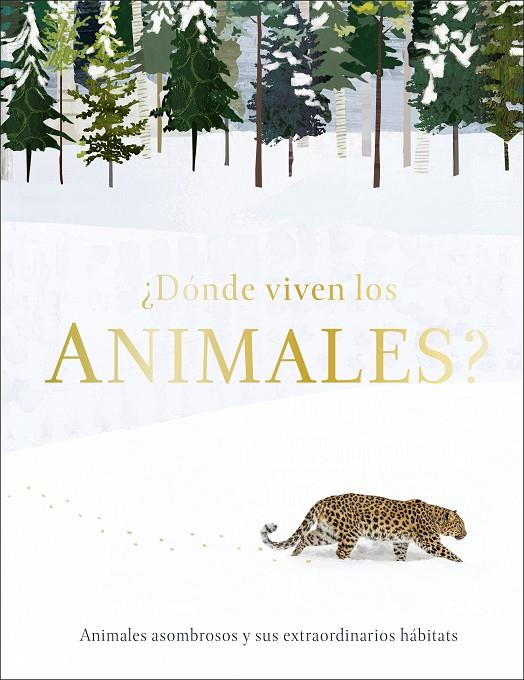 ¿DÓNDE VIVEN LOS ANIMALES? | 9780241433416 | VARIOS AUTORES,
