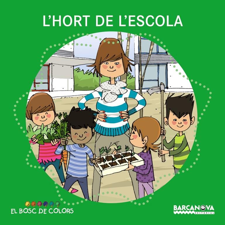 L'HORT DE L'ESCOLA | 9788448931483 | BALDÓ, ESTEL/GIL, ROSA/SOLIVA, MARIA | Llibreria Online de Tremp