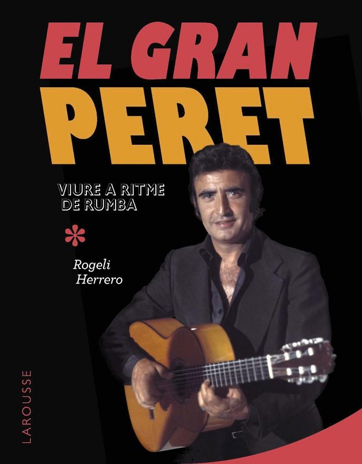 EL GRAN PERET | 9788410124028 | HERRERO, ROGELI | Llibreria Online de Tremp