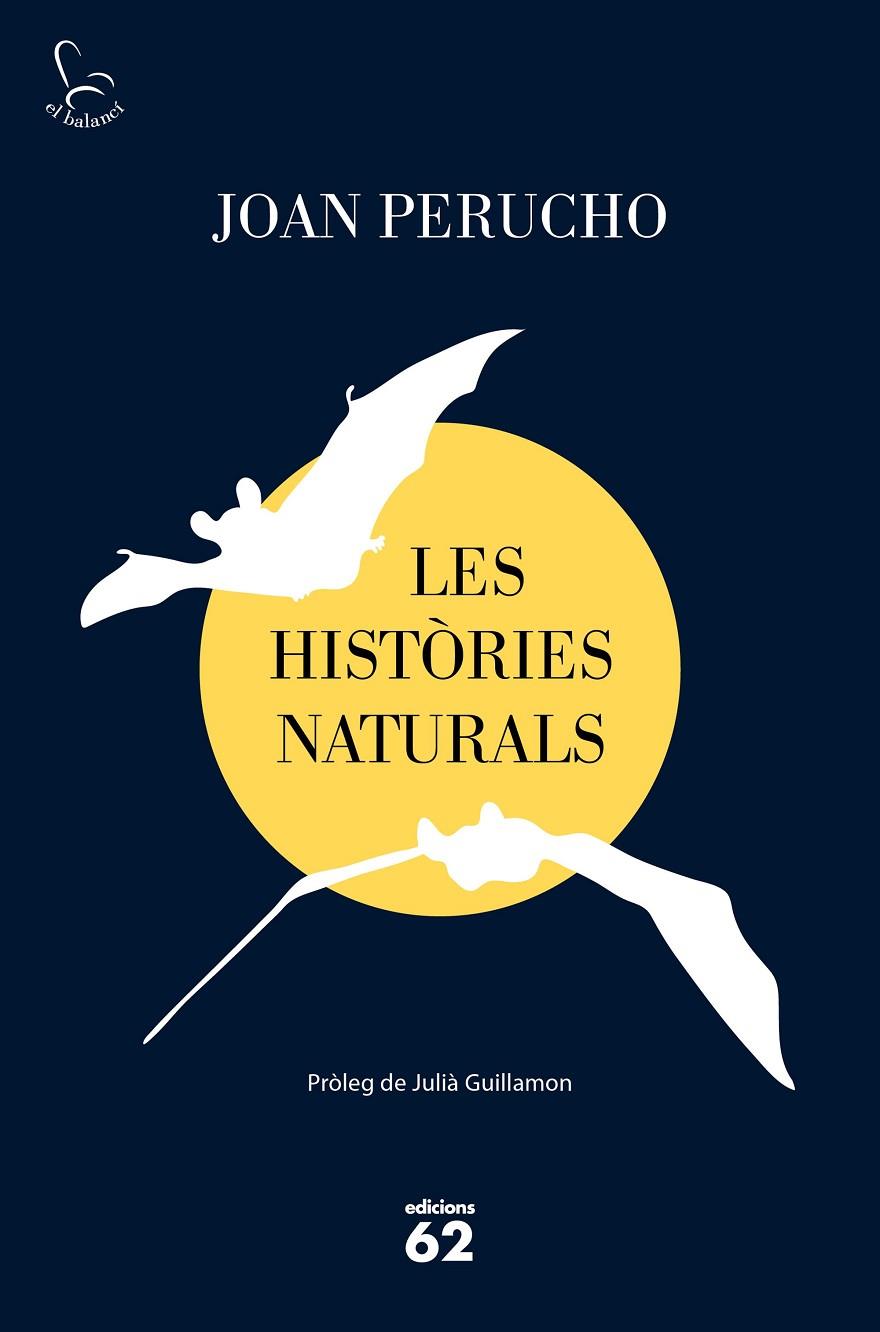 LES HISTÒRIES NATURALS (2019) | 9788429778038 | PERUCHO, JOAN | Llibreria Online de Tremp