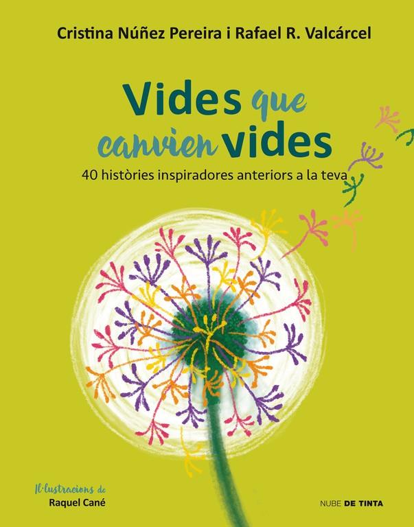 VIDES QUE CANVIEN VIDES | 9788416588855 | NUÑEZ, CRISTINA/ROMERO, RAFAEL | Llibreria Online de Tremp