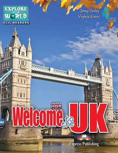 WELCOME TO THE UK | 9781471563201 | EXPRESS PUBLISHING (OBRA COLECTIVA) | Llibreria Online de Tremp