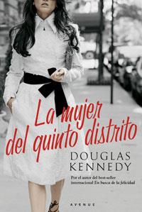LA MUJER DEL QUINTO DISTRITO | 9788489662513 | KENNEDY, DOUGLAS (1955- ) | Llibreria Online de Tremp
