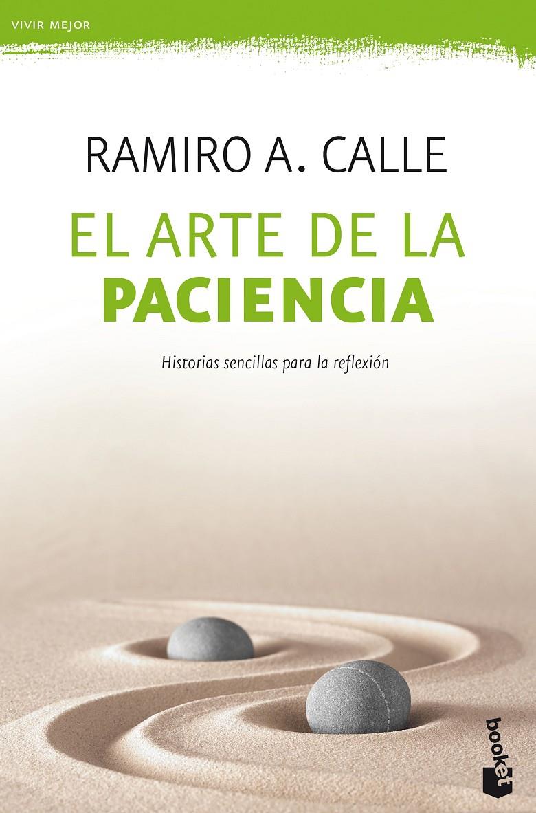 EL ARTE DE LA PACIENCIA | 9788427044203 | CALLE, RAMIRO A. | Llibreria Online de Tremp