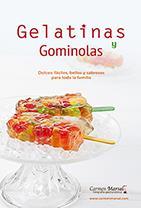 GELATINAS Y GOMINOLAS | 9788494701535 | MARSAL, CARMEN | Llibreria Online de Tremp