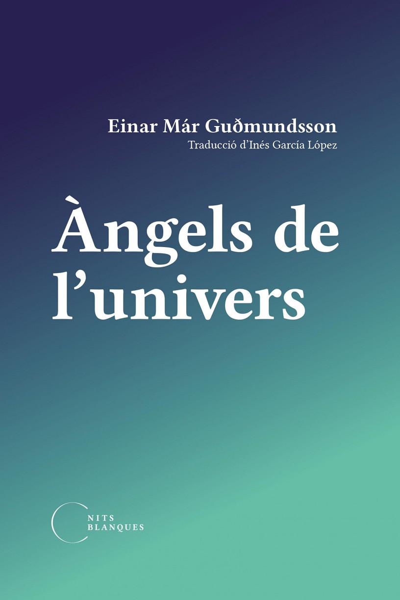 ÀNGELS DE L'UNIVERS | 9788412249446 | GUDMUNDSSON, EINAR MAR