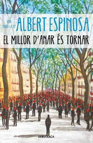 EL MILLOR D'ANAR ÉS TORNAR | 9788418196096 | ESPINOSA, ALBERT | Llibreria Online de Tremp