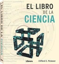 EL LIBRO DE LA CIENCIA | 9789463593090 | A PICKOVER, CLIFFORD | Llibreria Online de Tremp