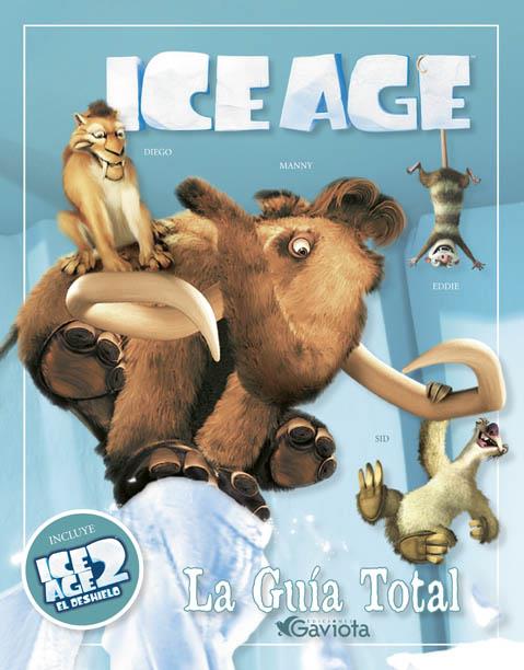 ICE AGE 2 : LA GUIA TOTAL | 9788439202561 | TWENTIETH CENTURY FOX FILM CORPORATION | Llibreria Online de Tremp