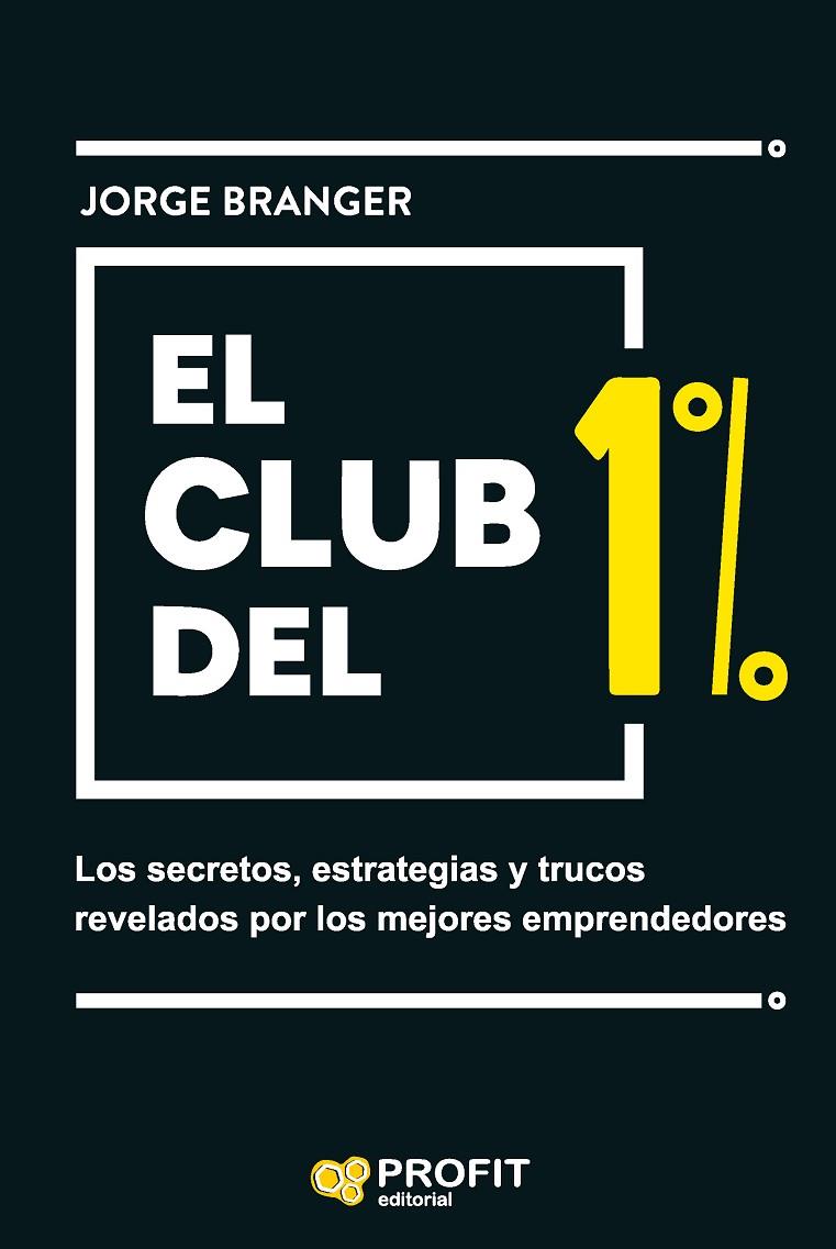 EL CLUB DEL 1% | 9788419212375 | BRANGER CID, JORGE EMILIO | Llibreria Online de Tremp