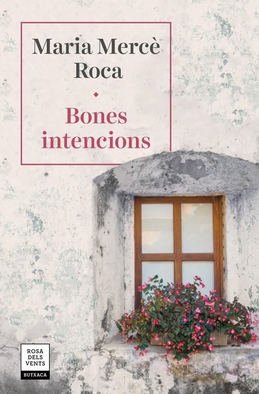 BONES INTENCIONS | 9788417627287 | ROCA, MARIA MERCÈ | Llibreria Online de Tremp