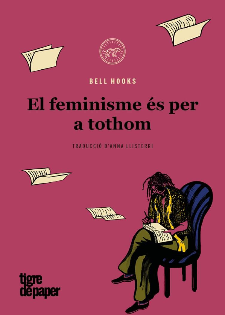 EL FEMINISME ÉS PER A TOTHOM | 9788418705465 | HOOKS, BELL | Llibreria Online de Tremp