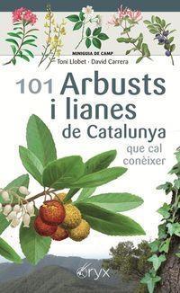 101 ARBUSTS I LIANES DE CATALUNYA QUE CAL CONÈIXER | 9788490349663 | LLOBET, TONI; CARRERA, DAVID