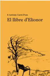 EL LLIBRE D'ELIONOR | 9788412457513 | ANTONIA CARRE-PONS | Llibreria Online de Tremp