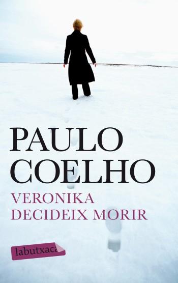 VERONIKA DECIDEIX MORIR | 9788499303017 | COELHO, PAULO | Llibreria Online de Tremp