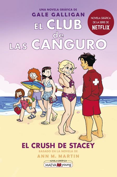 EL CLUB DE LAS CANGURO 7: EL CRUSH DE STACEY | 9788418184901 | GALLIGAN, GALE | Llibreria Online de Tremp