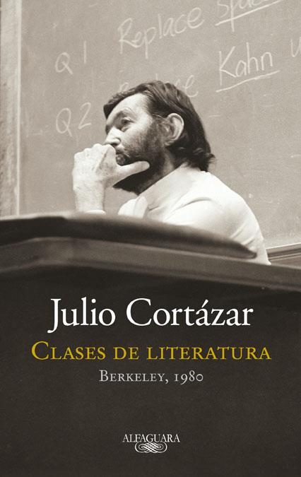 CLASE DE LITERATURA | 9788420415161 | CORTÁZAR, JULIO | Llibreria Online de Tremp