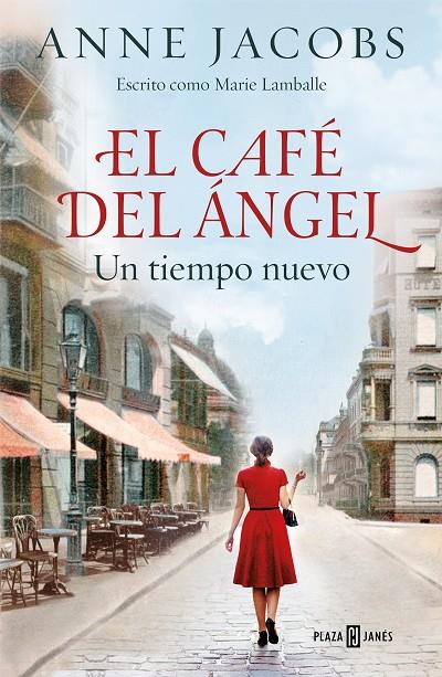 EL CAFÉ DEL ÁNGEL. UN TIEMPO NUEVO | 9788401022012 | JACOBS, ANNE | Llibreria Online de Tremp
