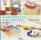 GANCHILLO HIPPIE CHIC PARA BEBÉS | 9789089989611 | DEDRI UYS 