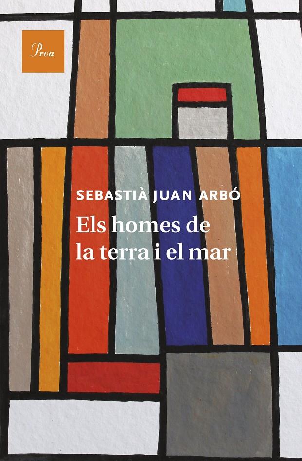 ELS HOMES DE LA TERRA I EL MAR | 9788475885681 | JUAN ARBÓ, SEBASTIÀ  | Llibreria Online de Tremp