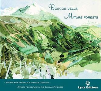 BOSCOS VELLS = NATURE FORESTS | 9788487334467 | SARGATAL VICENS, JORDI COORD.