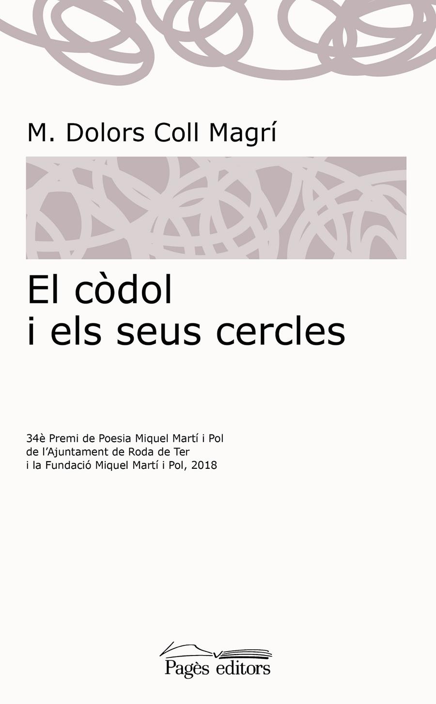 EL CÒDOL I ELS SEUS CERCLES | 9788413031064 | COLL MAGRÍ, M. DOLORS | Llibreria Online de Tremp