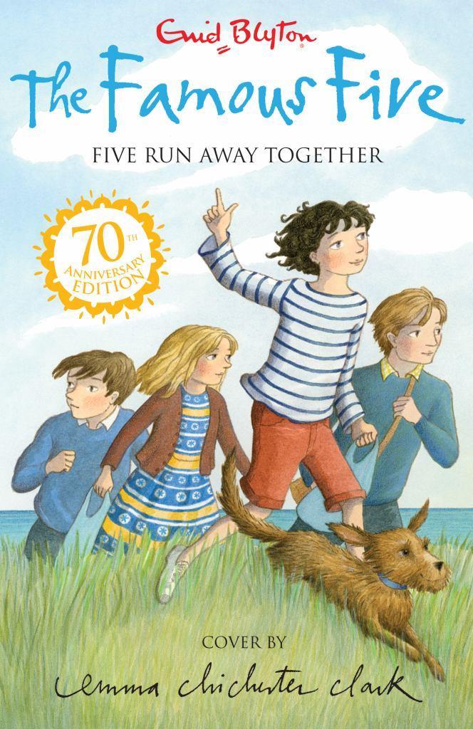 THE FAMOUS FIVE-FIVE RUN AWAY TOGETHER | 9781444908671 | BLYTON, ENID