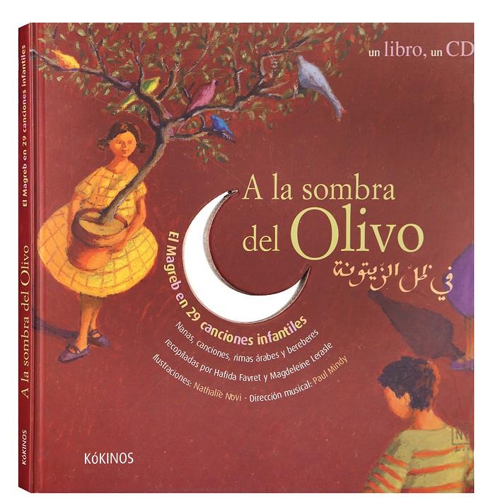 A LA SOMBRA DEL OLIVO ( +CD) | 9788488342881 | LERASLE, MAGDELEINE/FAVRET, HAFIDA | Llibreria Online de Tremp