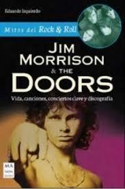 JIM MORRISON & THE DOORS | 9788494791734 | IZQUIERDO CABRERA, EDUARDO | Llibreria Online de Tremp