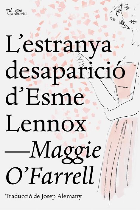 L'ESTRANYA DESAPARICIÓ D'ESME LENNOX | 9788412209709 | O'FARRELL, MAGGIE | Llibreria Online de Tremp