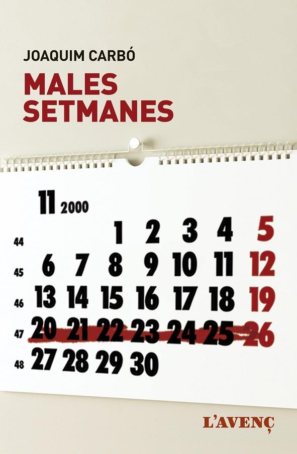 MALES SETMANES | 9788418680014 | JOAQUIM, CARBÓ | Llibreria Online de Tremp