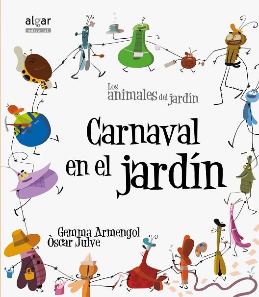 CARNAVAL EN EL JARDÍN | 9788498455267 | ARMENGOL MORELL, GEMMA | Llibreria Online de Tremp