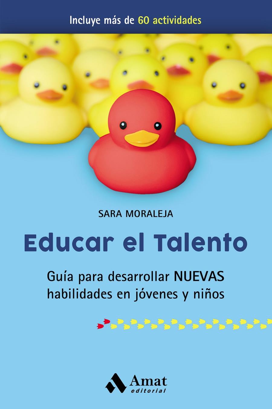 EDUCAR EL TALENTO | 9788417208479 | MORALEJA NOVILLO, SARA
