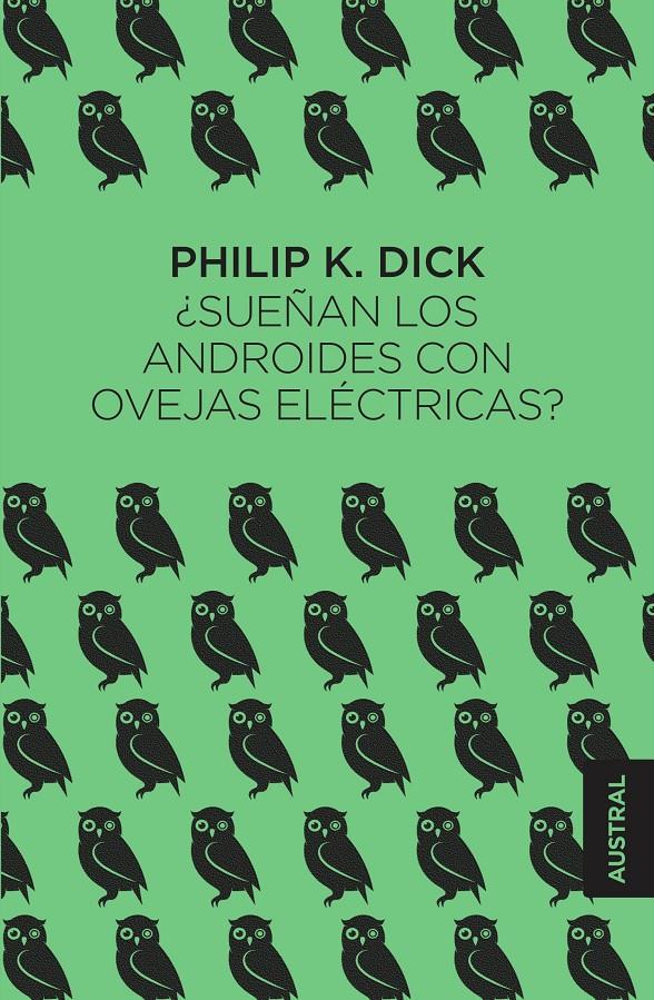 ¿SUEÑAN LOS ANDROIDES CON OVEJAS ELÉCTRICAS? | 9788445005125 | DICK, PHILIP K. | Llibreria Online de Tremp