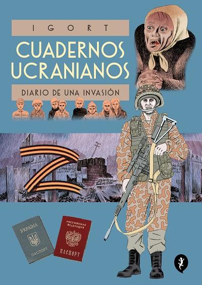 CUADERNOS UCRANIANOS. DIARIO DE UNA INVASIÓN | 9788418621642 | IGORT | Llibreria Online de Tremp