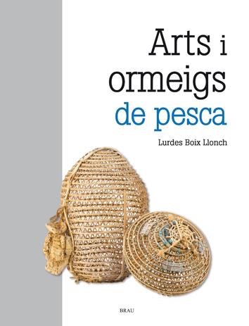 ARTS I ORMEIGS DE PESCA | 9788415885405 | BOIX LLONCH, LURDES | Llibreria Online de Tremp