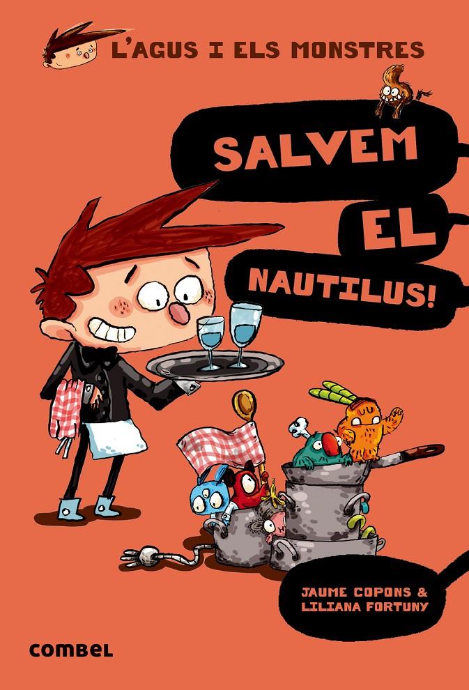 SALVEM EL NAUTILUS! (L'AGUS I ELS MONSTRES) | 9788498259155 | COPONS, JAUME