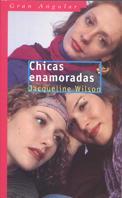 CHICAS ENAMORADAS | 9788434877597 | WILSON, JACQUELINE | Llibreria Online de Tremp