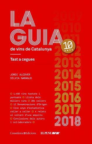 LA GUIA DE VINS DE CATALUNYA 2018 | 9788490346723 | ALCOVER MESTRES, JORDI/NARANJO ROSALES, SÍLVIA | Llibreria Online de Tremp