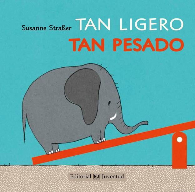 TAN LIGERO, TAN PESADO | 9788426142221 | STRAßER, SUSANNE | Llibreria Online de Tremp