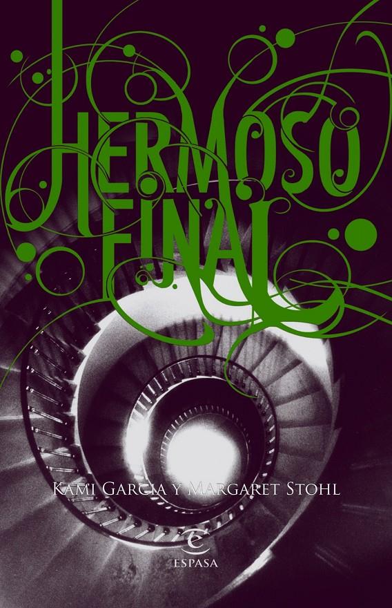 HERMOSO FINAL | 9788467008845 | KAMI GARCIA/MARGARET STOHL | Llibreria Online de Tremp