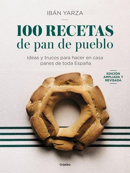 100 RECETAS DE PAN DE PUEBLO | 9788425366970 | YARZA, IBÁN | Llibreria Online de Tremp