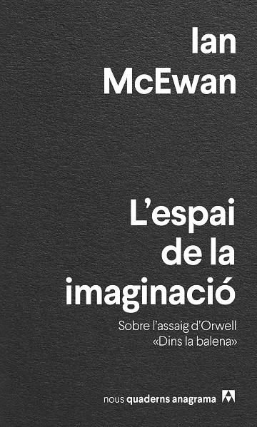 L'ESPAI DE LA IMAGINACIÓ | 9788433916648 | MCEWAN, IAN | Llibreria Online de Tremp