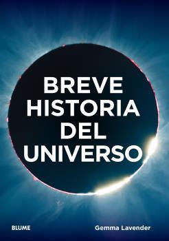 BREVE HISTORIA DEL UNIVERSO | 9788419094407 | LAVENDER, GEMMA | Llibreria Online de Tremp
