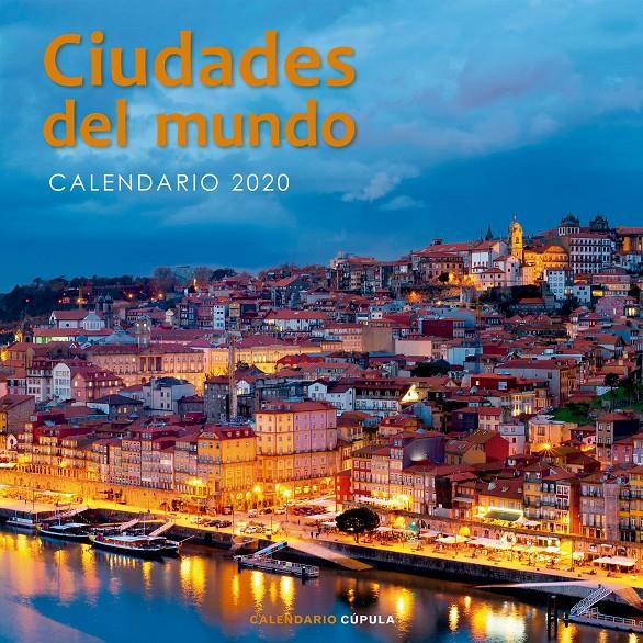 CALENDARIO CIUDADES DEL MUNDO 2020 | 9788448026226 | AA. VV. | Llibreria Online de Tremp