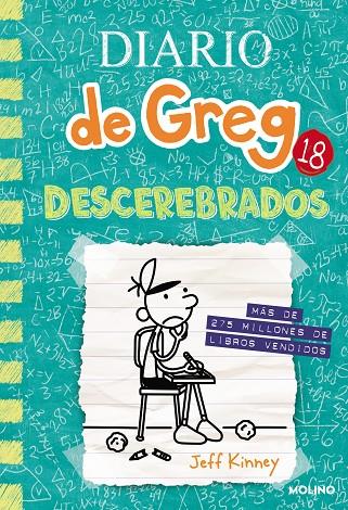 DIARIO DE GREG 18 - DESCEREBRADOS | 9788427234314 | KINNEY, JEFF | Llibreria Online de Tremp