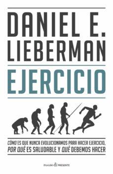 EJERCICIO | 9788412288827 | DANIEL E. LIEBERMAN | Llibreria Online de Tremp
