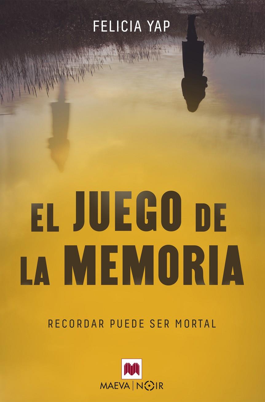 EL JUEGO DE LA MEMORIA | 9788417108809 | YAP, FELICIA