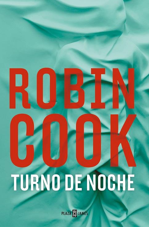 TURNO DE NOCHE | 9788401032783 | COOK, ROBIN | Llibreria Online de Tremp