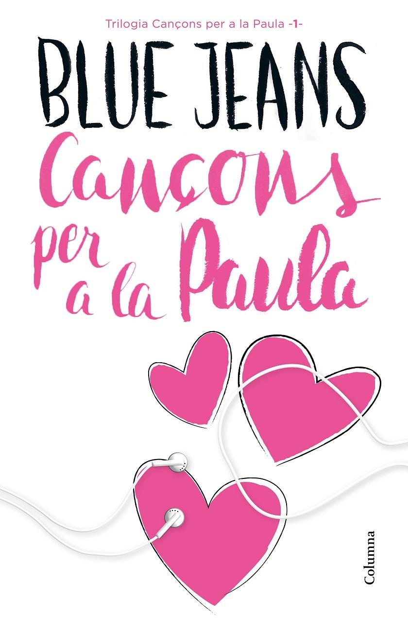 CANÇONS PER A LA PAULA | 9788466421454 | BLUE JEANS | Llibreria Online de Tremp